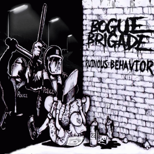 Bogue Brigade : Ruinous Behavior